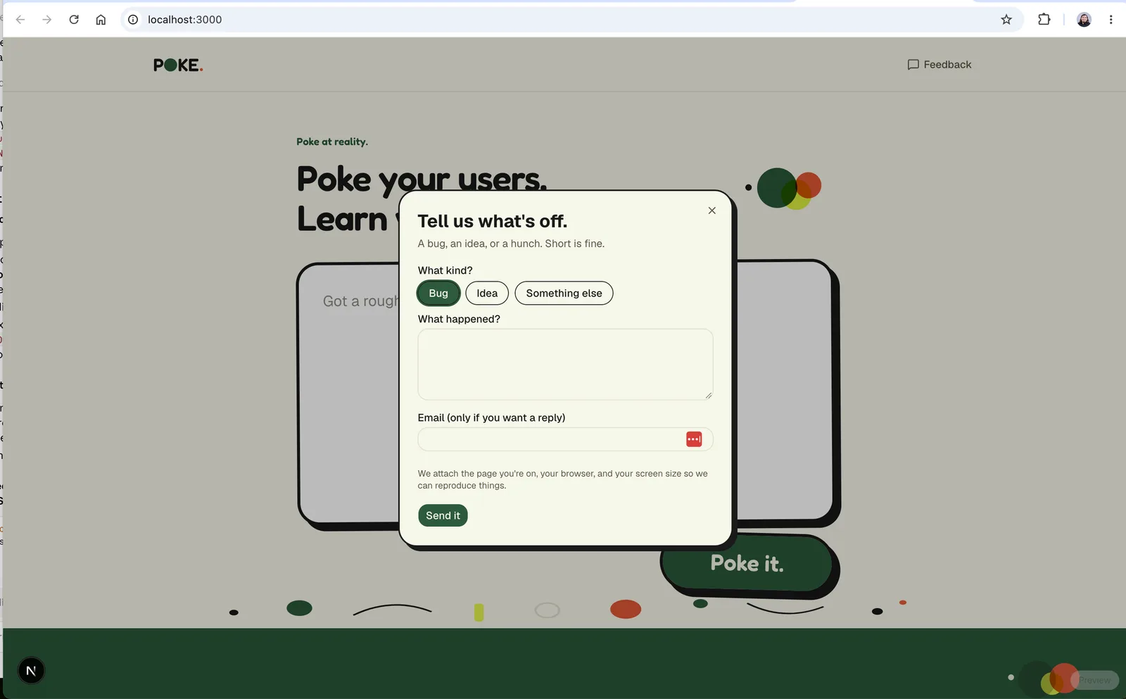 The POKE home page with the Feedback form open: choose Bug, Idea, or Something else, describe what happened, and optionally leave an email.
