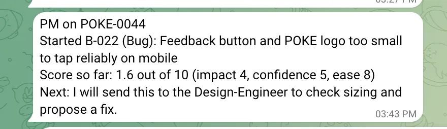 A Telegram message from the PM bot saying it started item B-022 and would send it to the Design-Engineer.