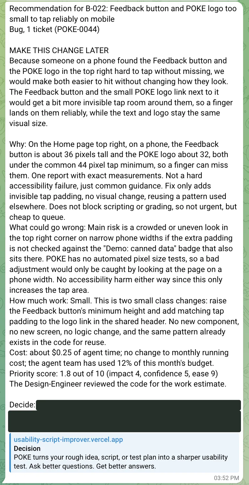 A Telegram card with a recommendation to make both targets easier to tap, with the reasoning, risk, work, and cost. The decision link is blacked out.